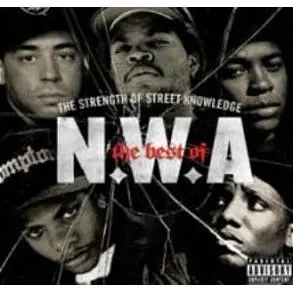 Strength Of Street Knowledge: The Best Of N.W.A 1