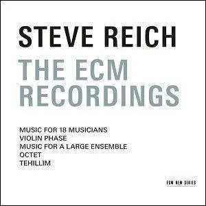Steve Reich: The Ecm Recordings 1