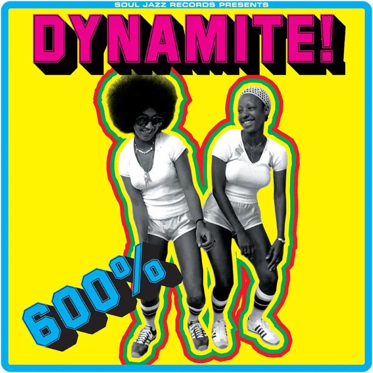 600% Dynamite! Ska, Soul, Rocksteady, Funk And Dub In Jamaica 1