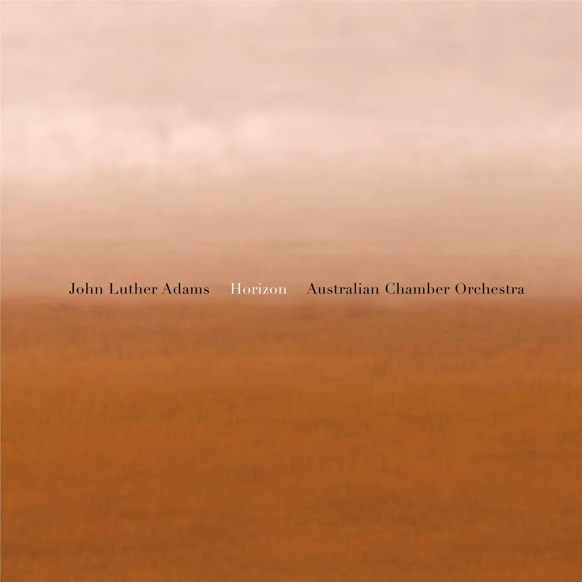 John Luther Adams: Horizon 1