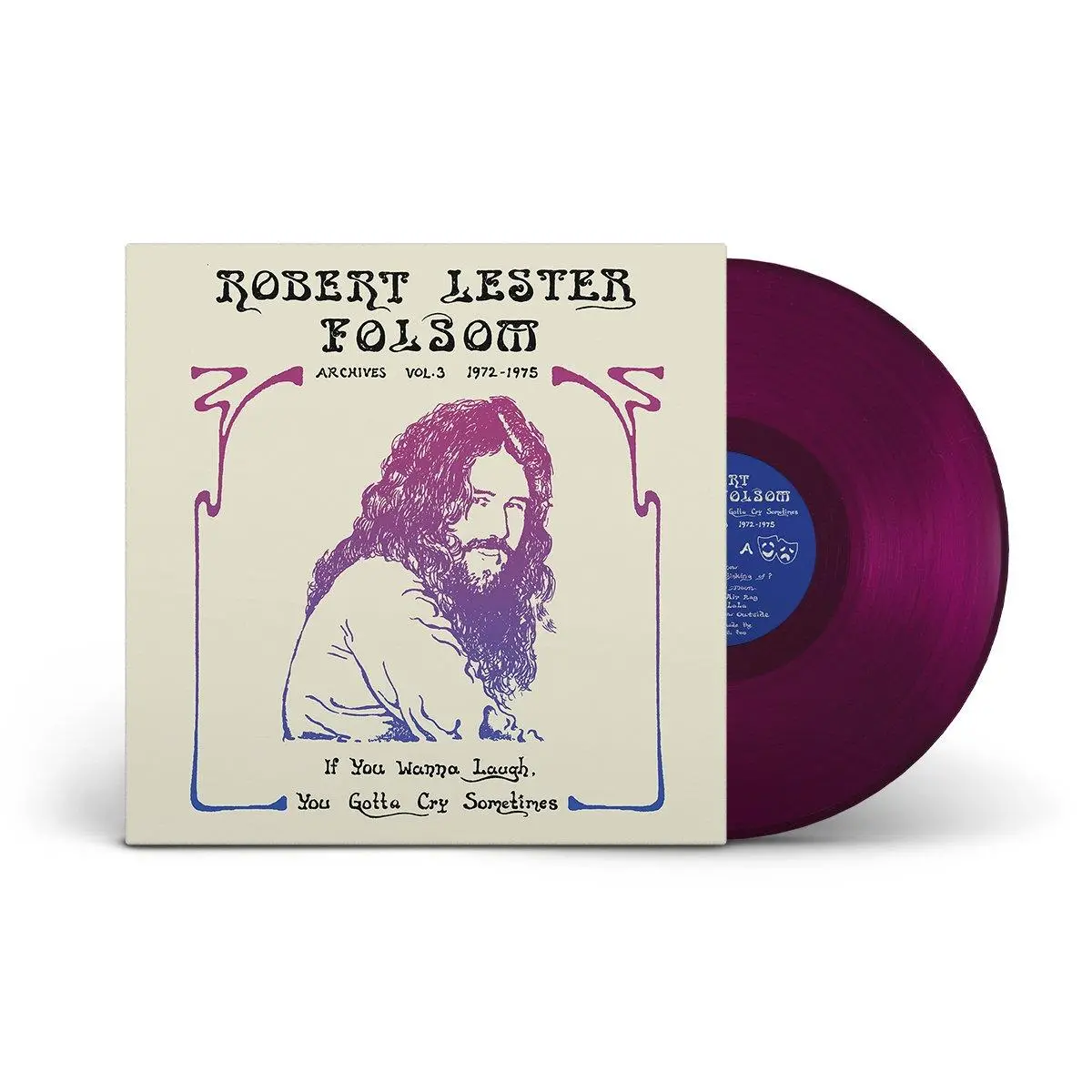 If You Wanna Laugh, You Gotta Cry Sometimes: Archives Vol. 3, 1972-1975 (Purple Reverie Vinyl) 1