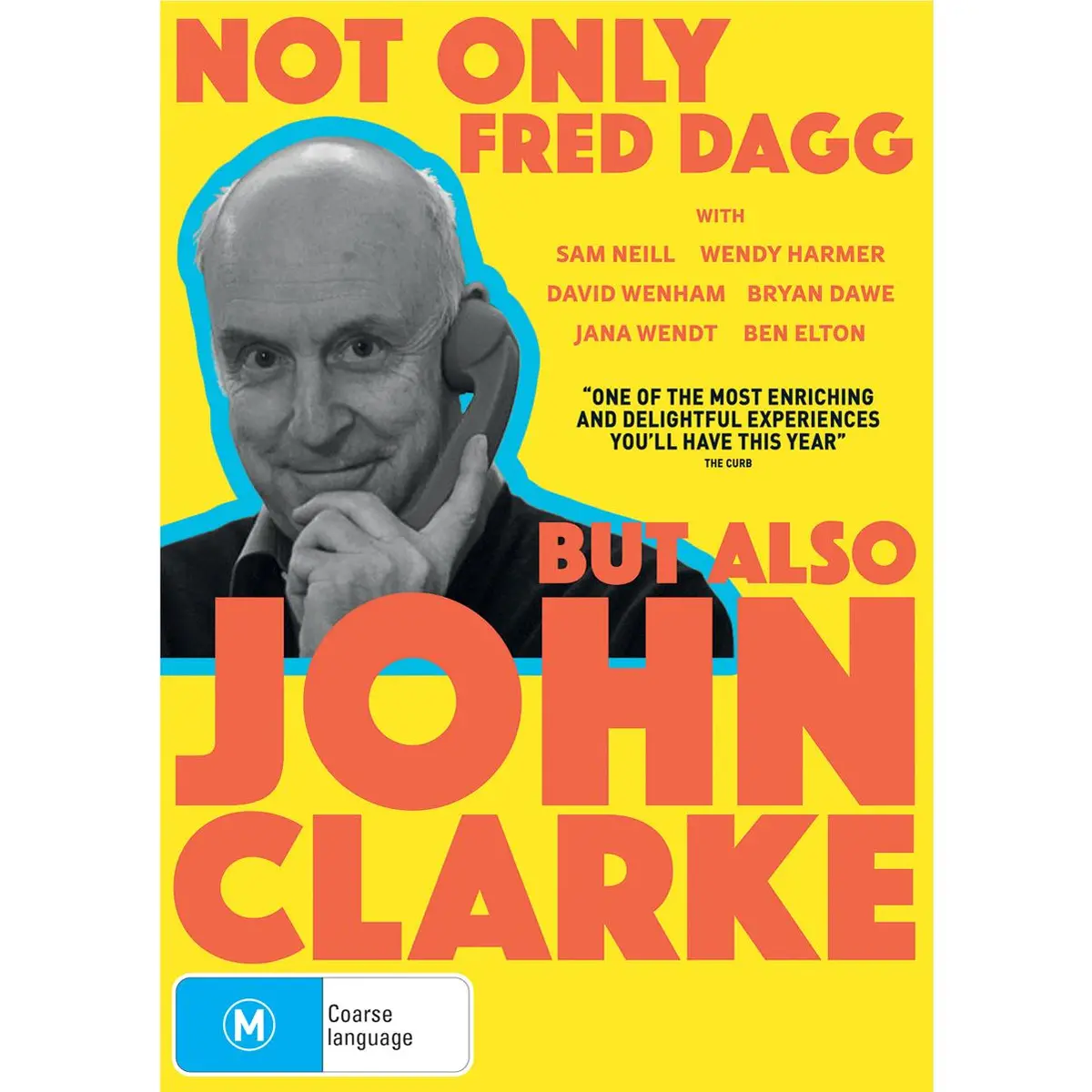 Not Only Fred Dagg But Also John Clarke 1