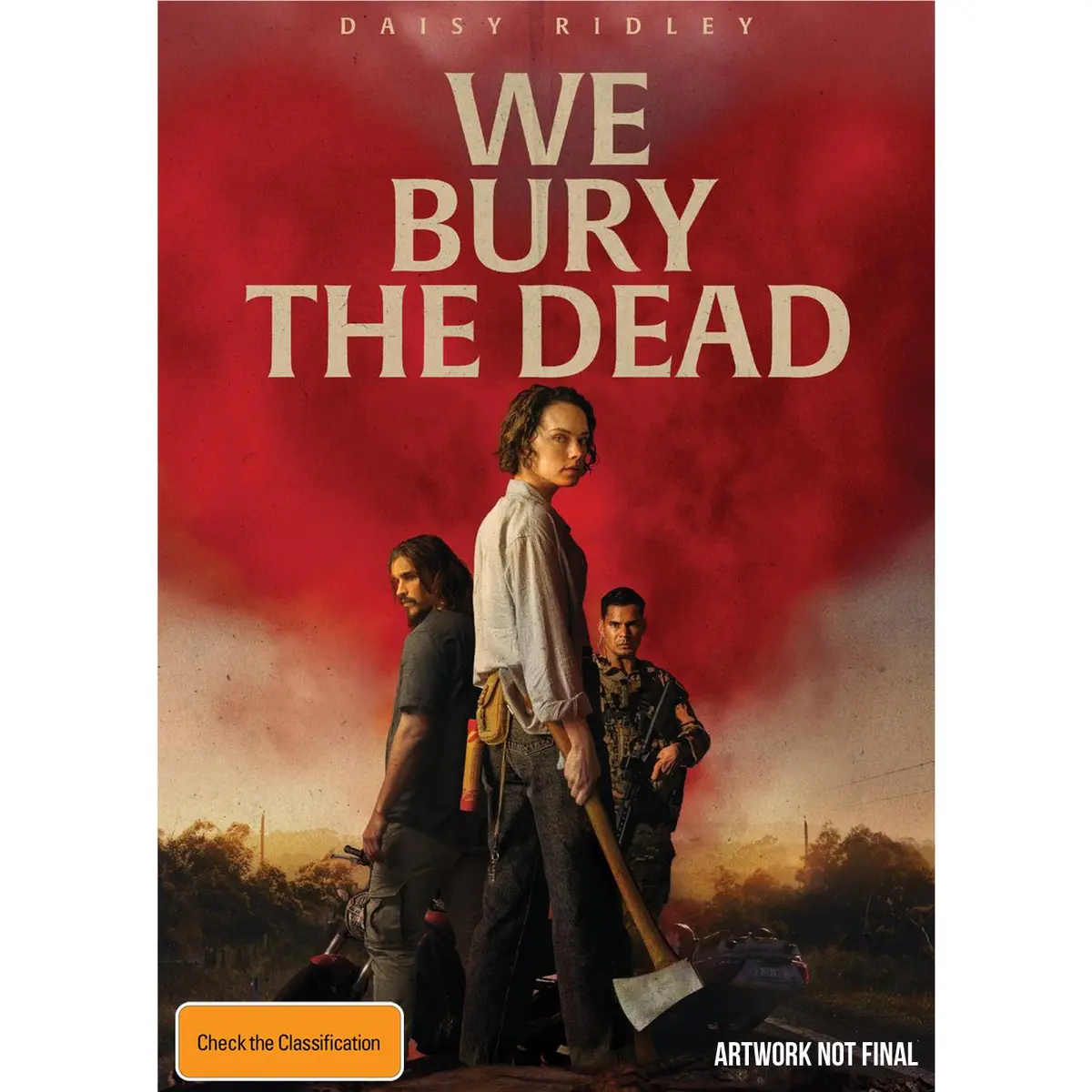 We Bury The Dead 1